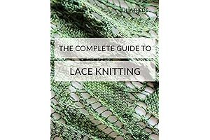 The Complete Guide to Lace Knitting: Master the Art of Lace Knitting...