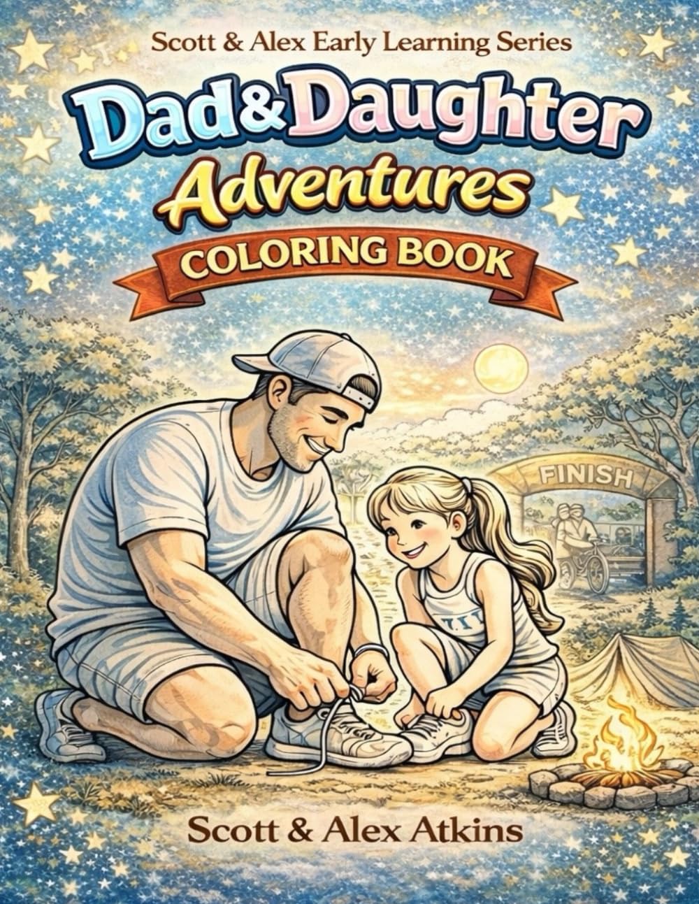Dad and Daughter Adventures Coloring Book