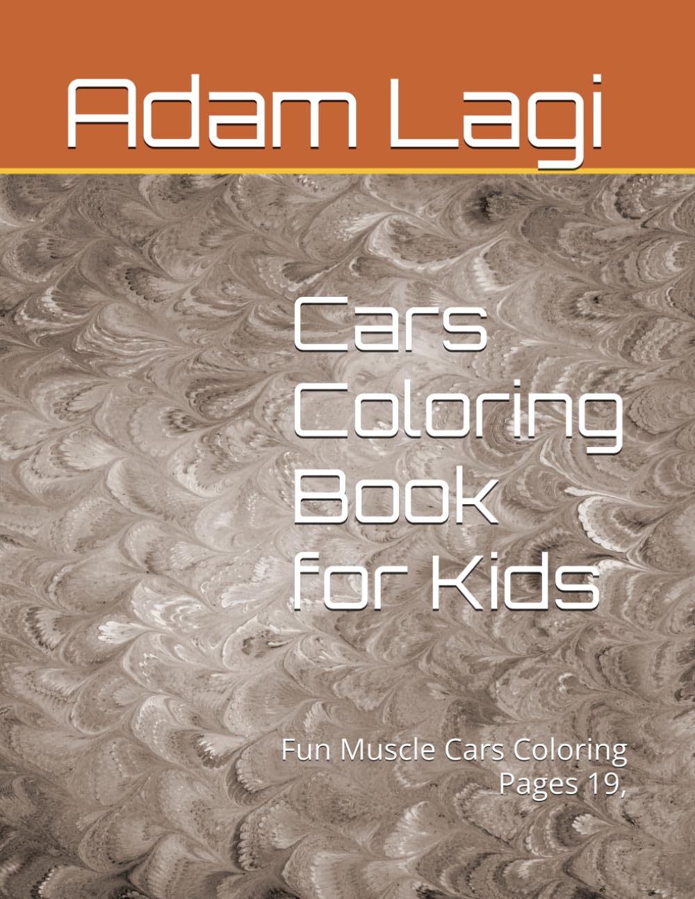 Cars Coloring Book for Kids: Fun Muscle Cars Coloring Pages,