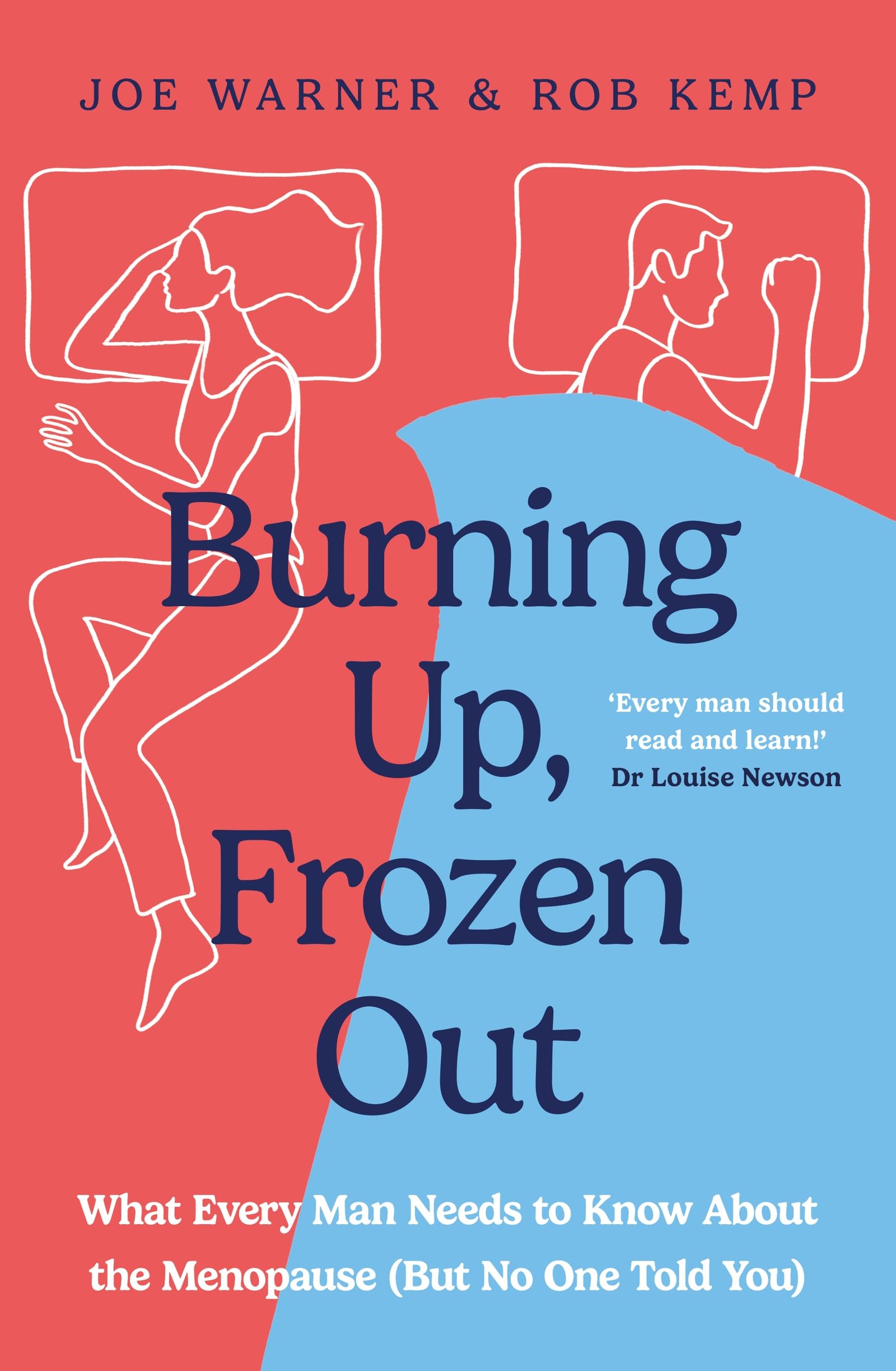 Burning Up, Frozen Out by Joe Warner Paperback