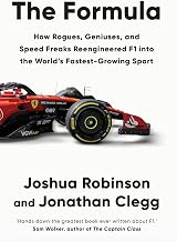 Cover of The Formula: How Rogues, Geniuses, and Speed Freaks Made F1 the World's Fastest-Growing Sport