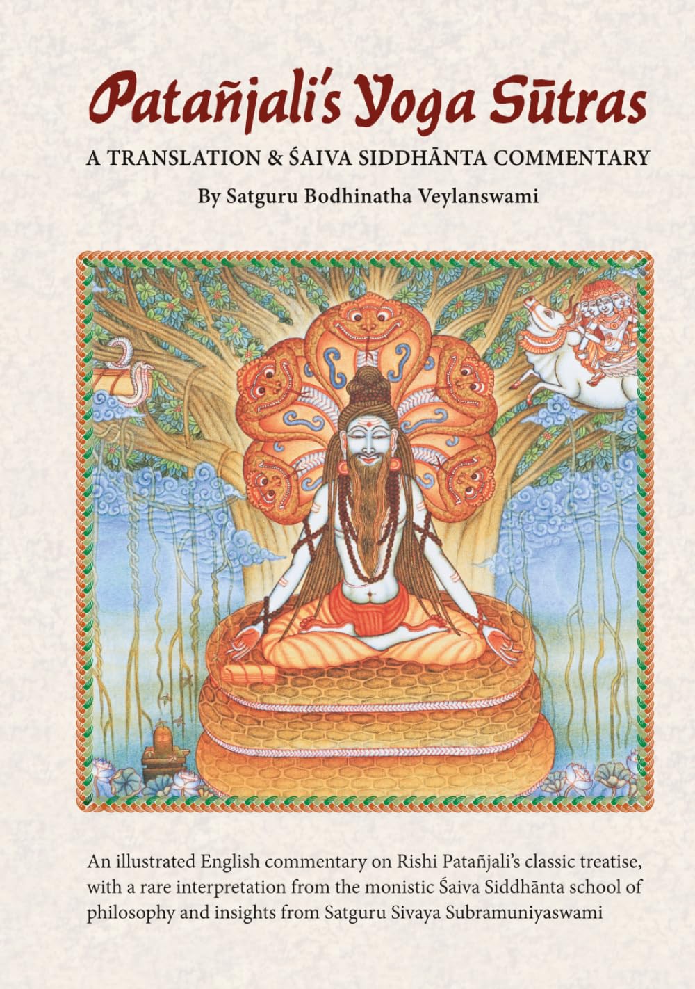 Patanjali's Yoga Sutras: A Translation & Saiva Siddhanta Commentary