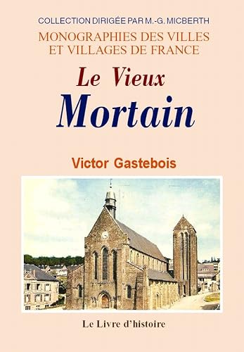 Couverture du livre Le vieux Mortain