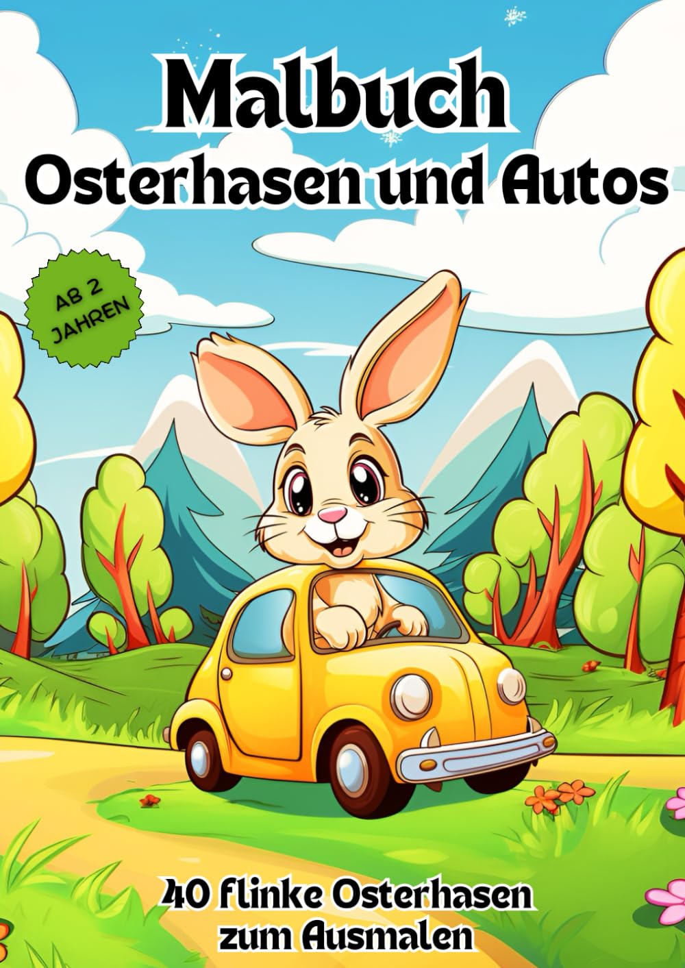 Livre de coloriage de Pâques avec lapins et voitures pour enfants dès 3 ans