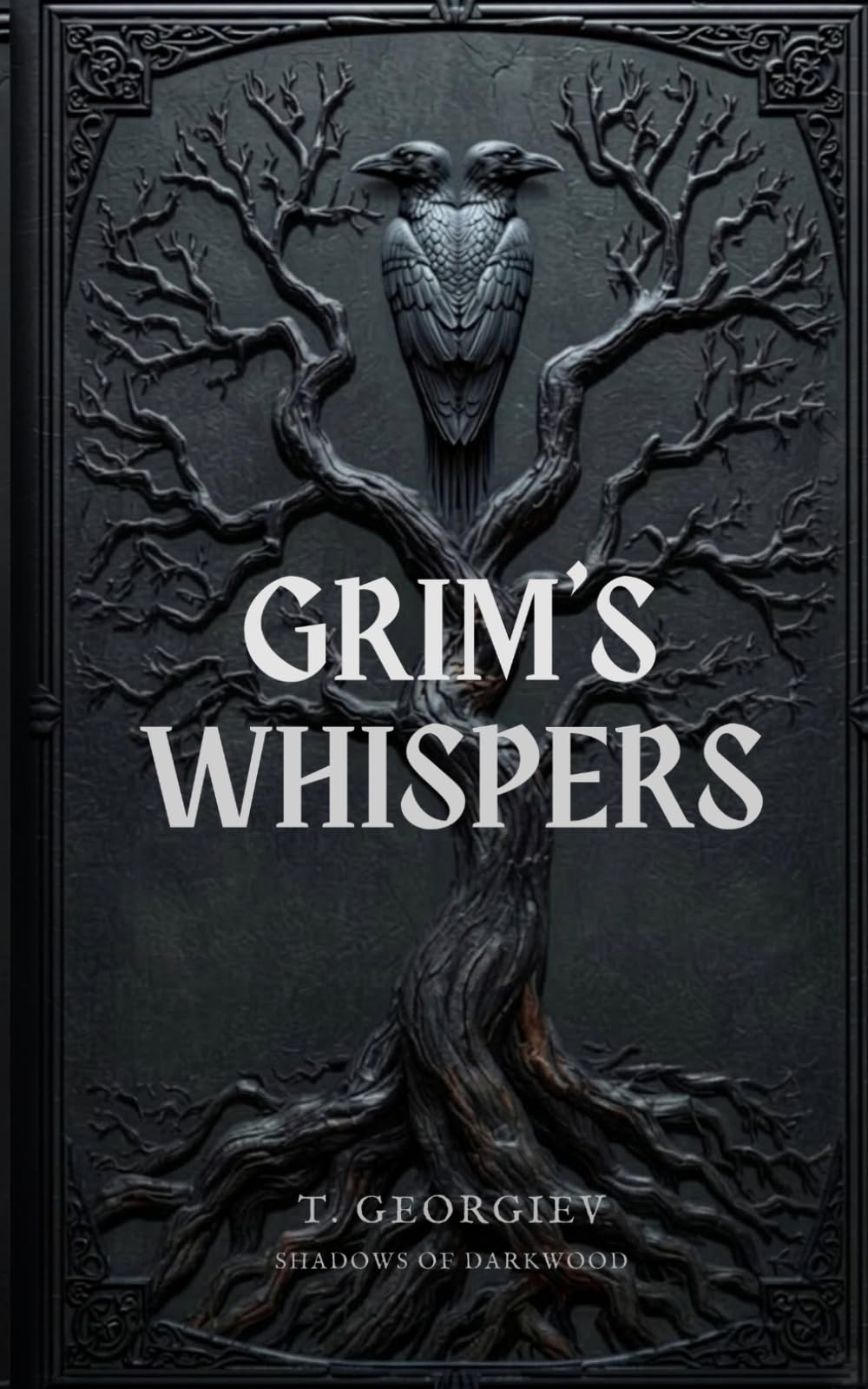 Grim's Whispers (The Darkwood Chronicles)