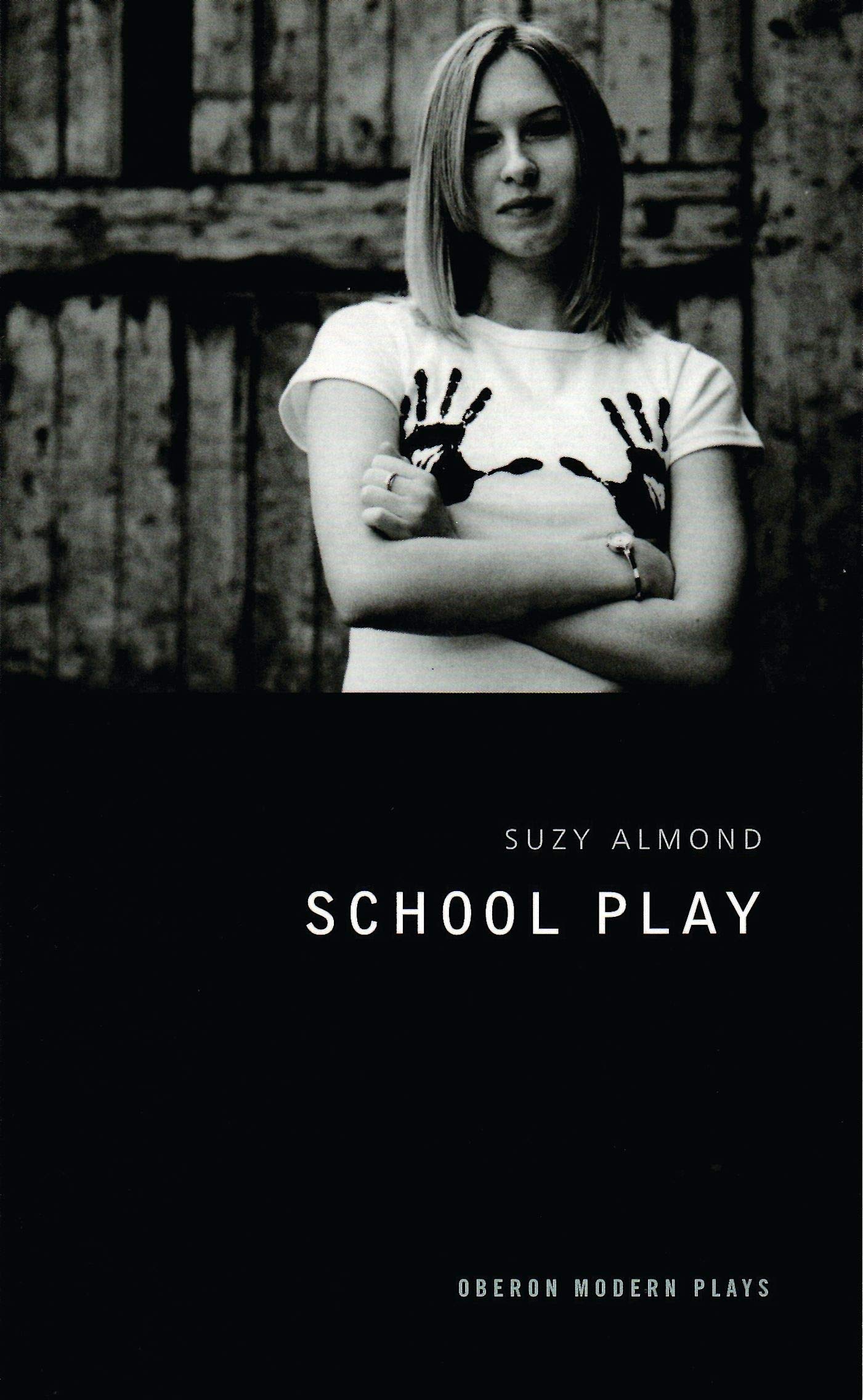 School Play (Oberon Modern Plays)