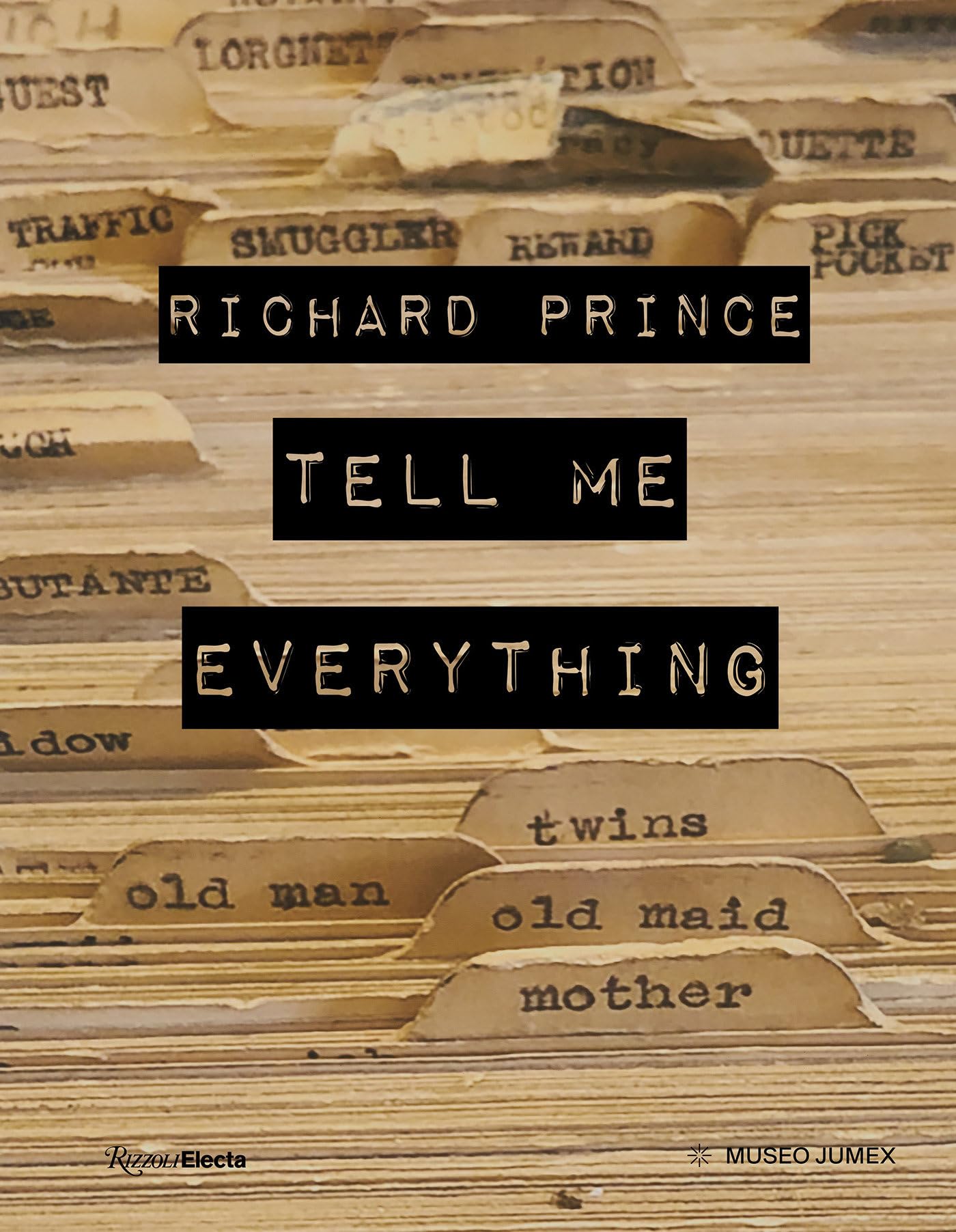 Richard Prince: Tell Me Everything: Upstate, Uptown