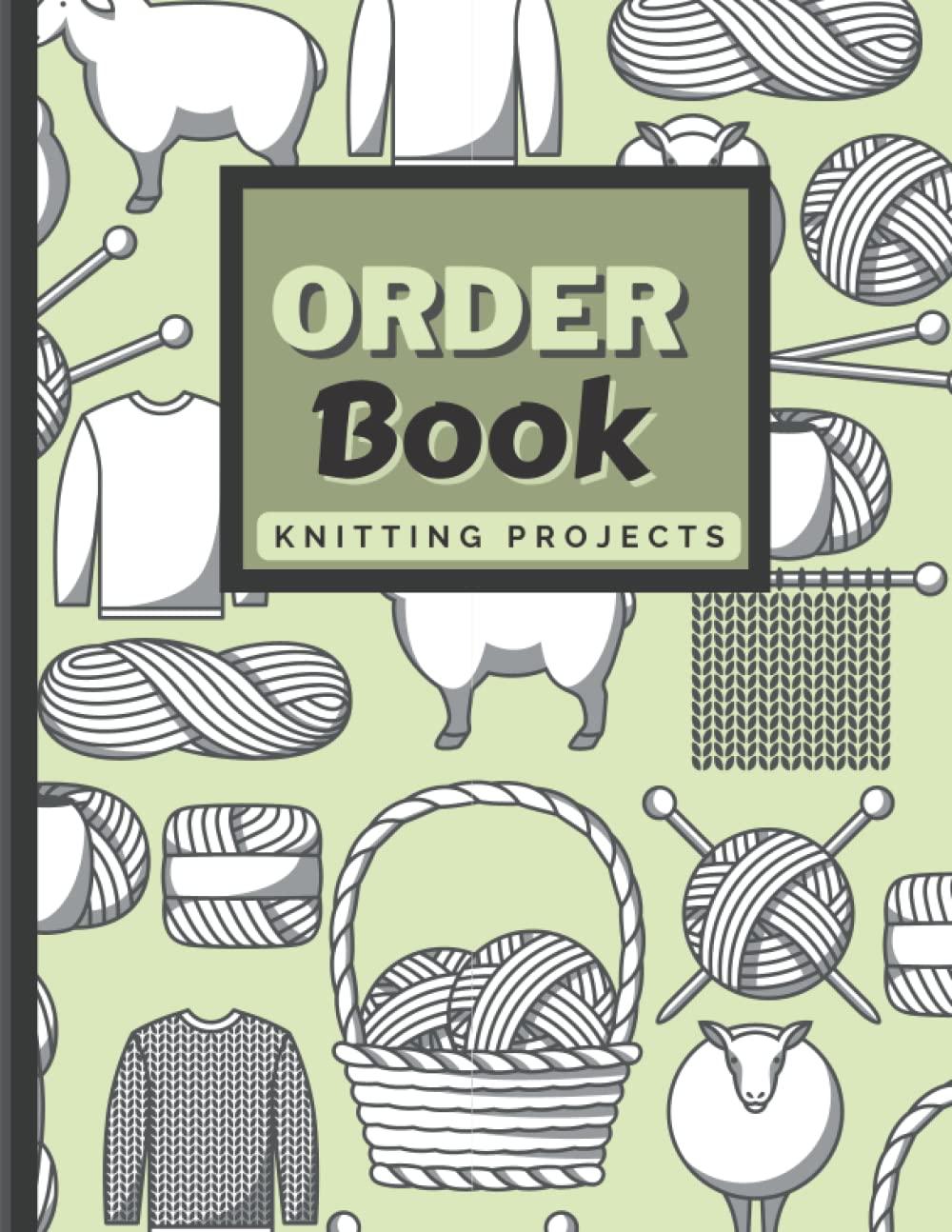 Knitting Projects Customer Order Book: Knitted projects orderbook customer log book