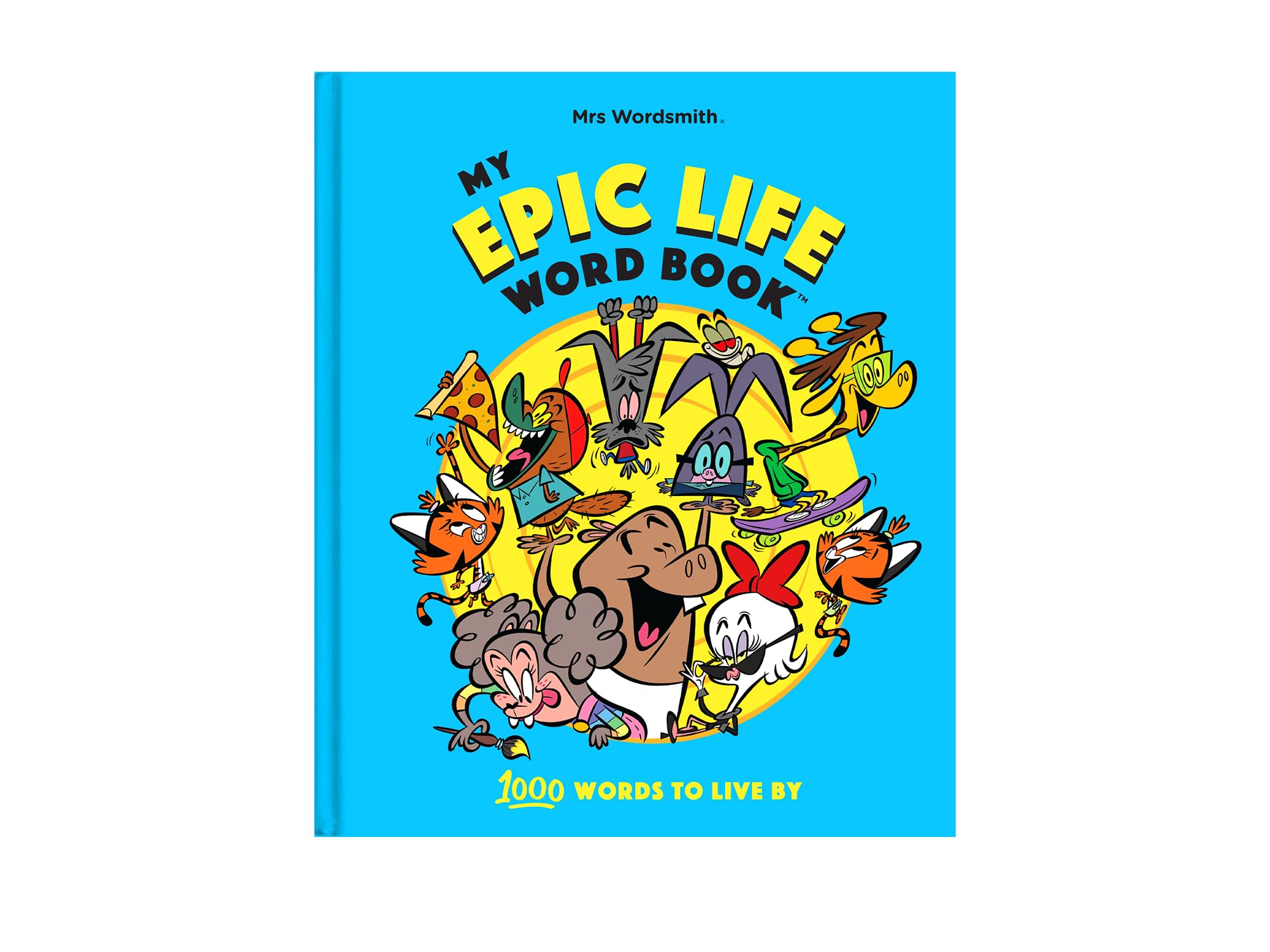 My Epic Life Word Book: 1000 Words Every Child Needs to Know