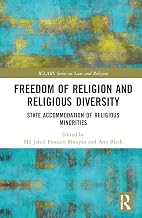 Freedom of Religion and Religious Diversity (ICLARS Series on Law and Religion)