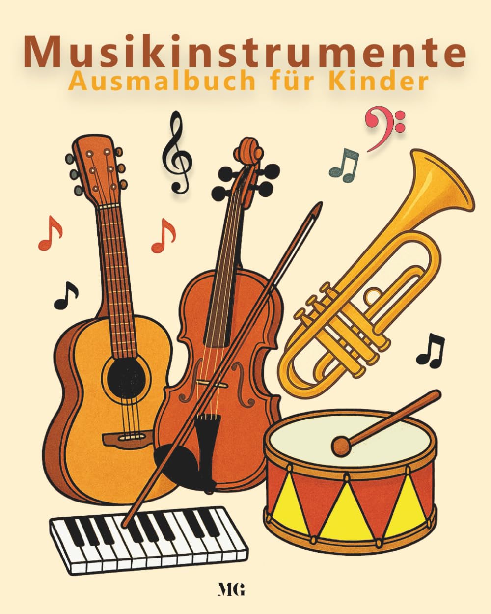 Musikinstrumente - Ausmalbuch für Kinder: über 45 schöne Ausmalbilder verschiedener Musikinstrumente, eingeteilt in Instrumentengattungen