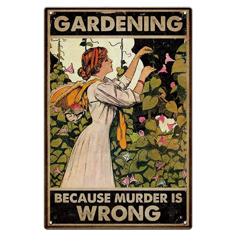 Ensound Vintage Metal Tin Sign - Gardening Because Murder is Wrong - Humorous Retro Garden Decor, 30 x 20 cm