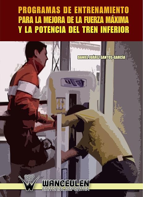 Portada de Programas de entrenamiento para la mejora de la fuerza màxima y la potencia del tren inferior