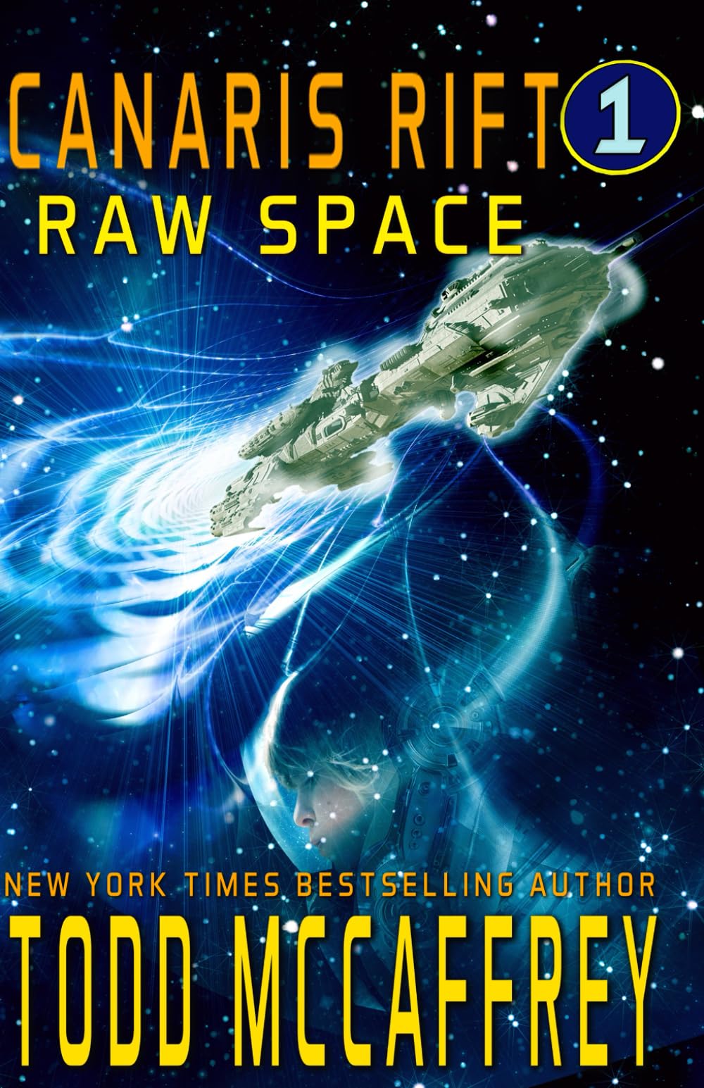 Raw Space: A Galactic Empire Science Fiction Book (Canaris Rift)