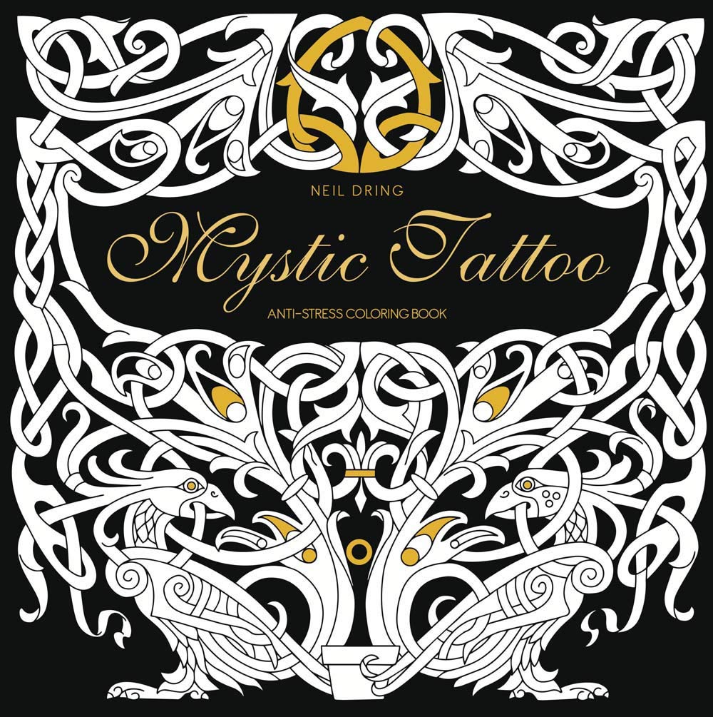 White Star Publishers Mystic Tattoo: An Anti-Stress Colouring Book