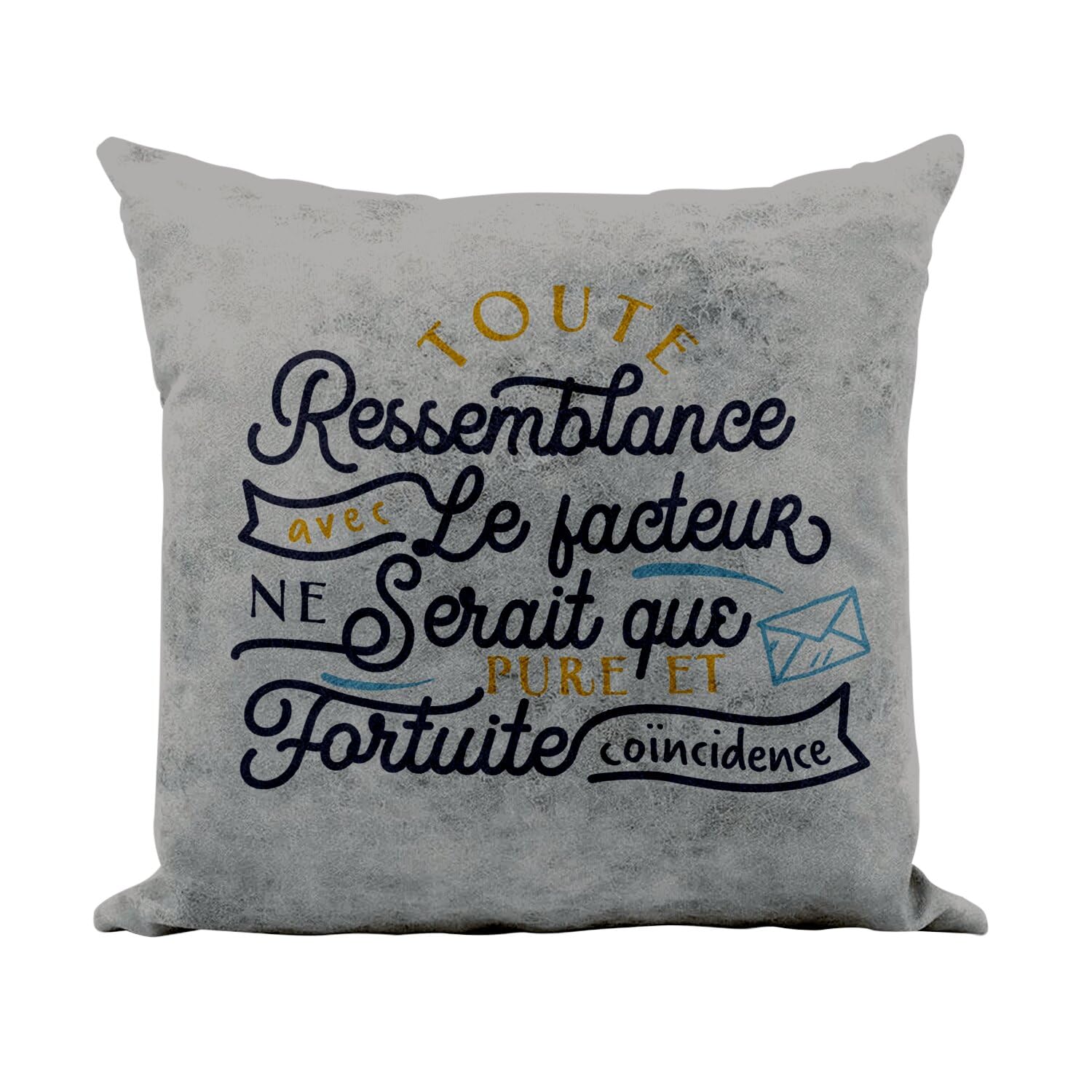 Coussin similicuir gris 40x40 cm housse déco humour facteur bébé