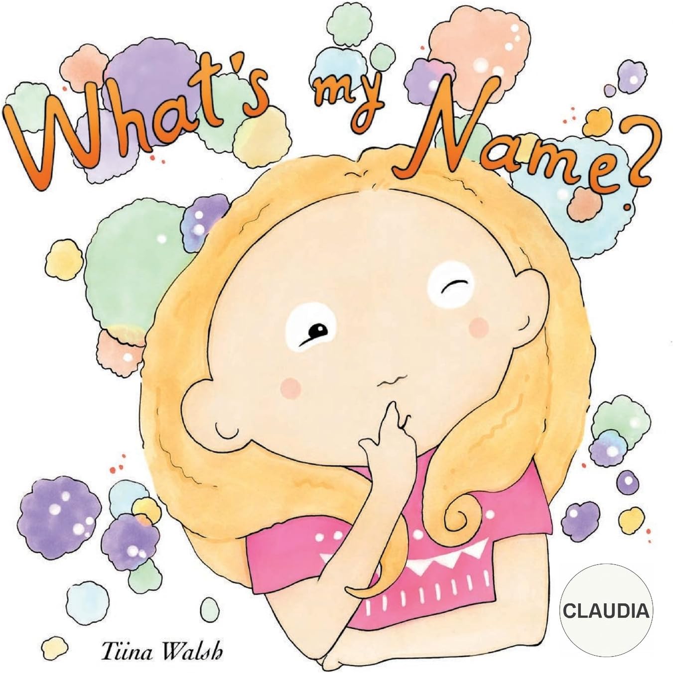 What's my name? CLAUDIA