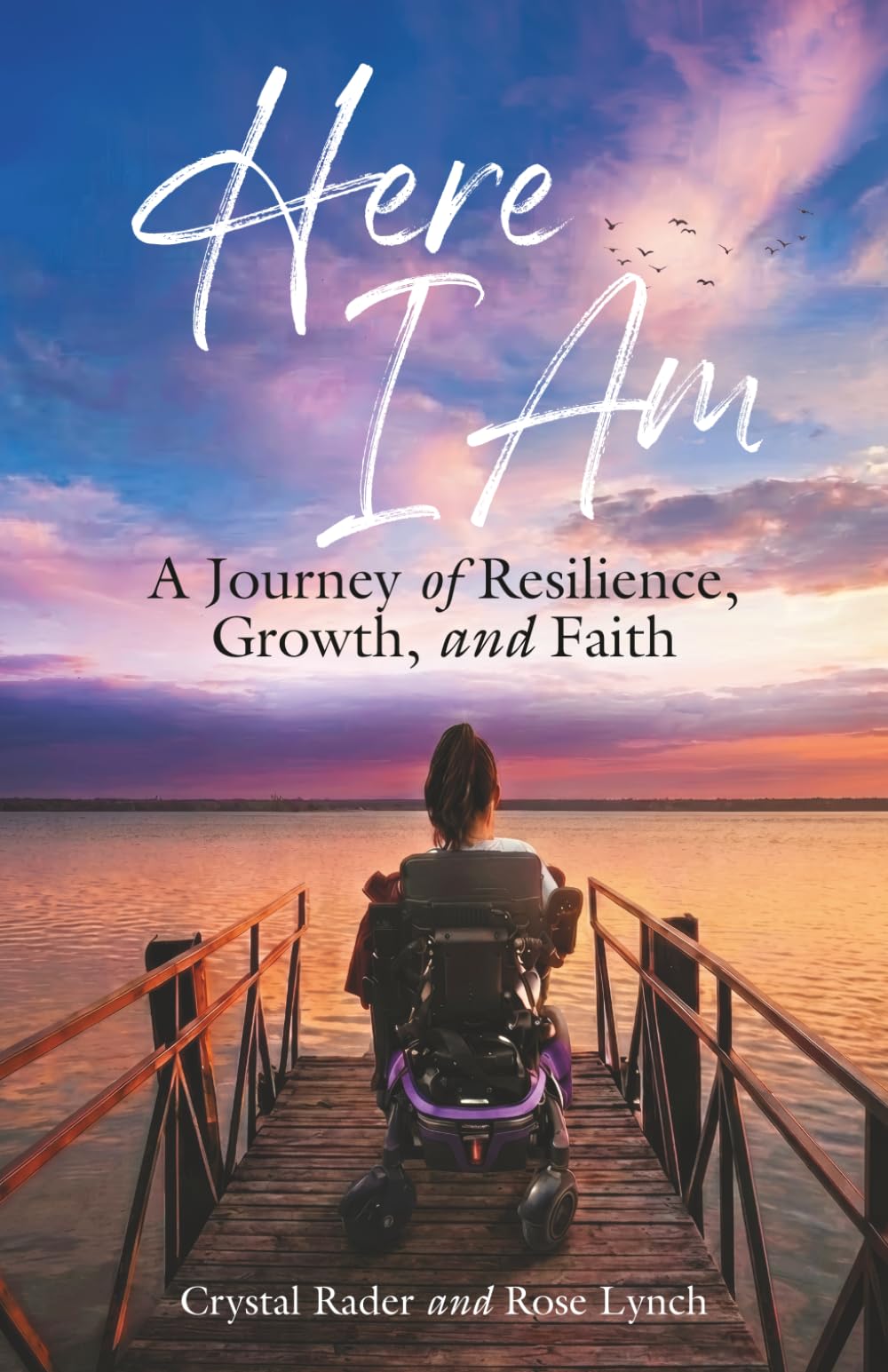 Here I AM: A Journey of Resilience, Growth, and Faith