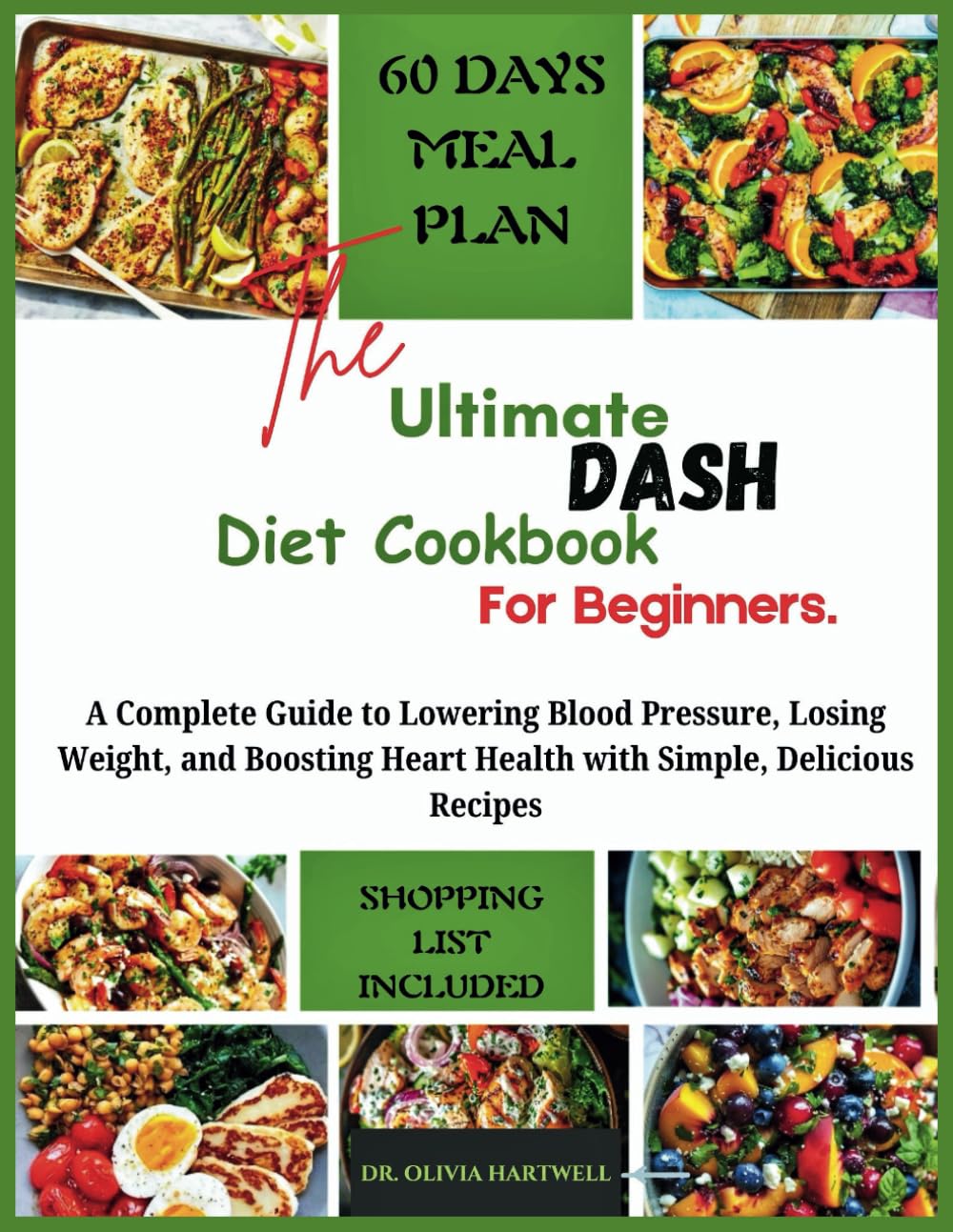 The Ultimate dash diet cookbook for beginners