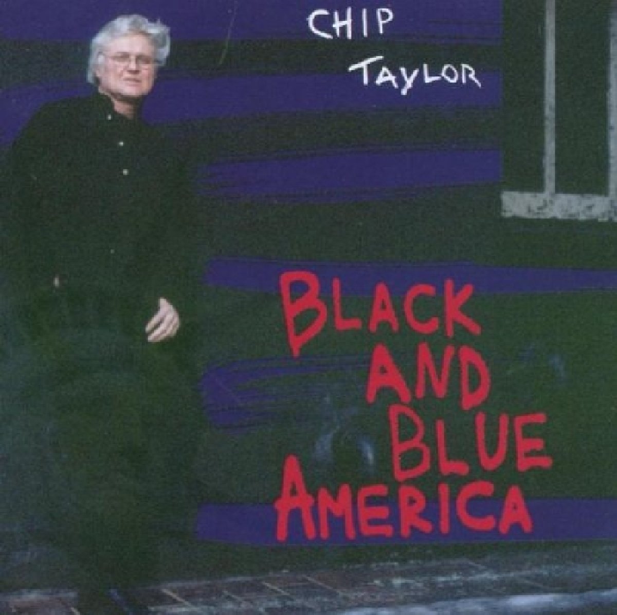 Black And Blue America [Audio CD] TAYLOR,CHIP