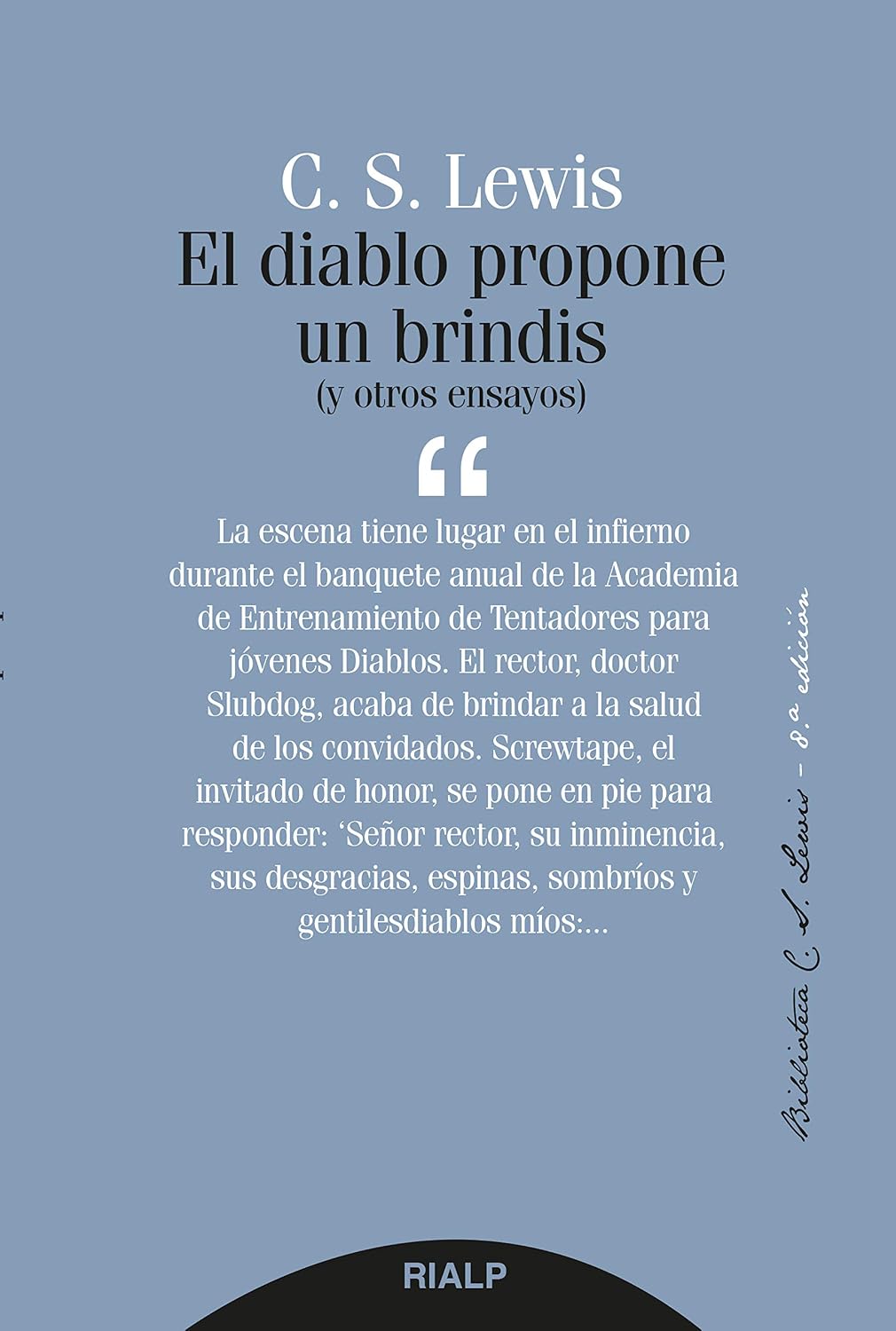 El diablo propone un brindis (Cartas del diablo a su sobrino nº 2) (Spanish Edition)