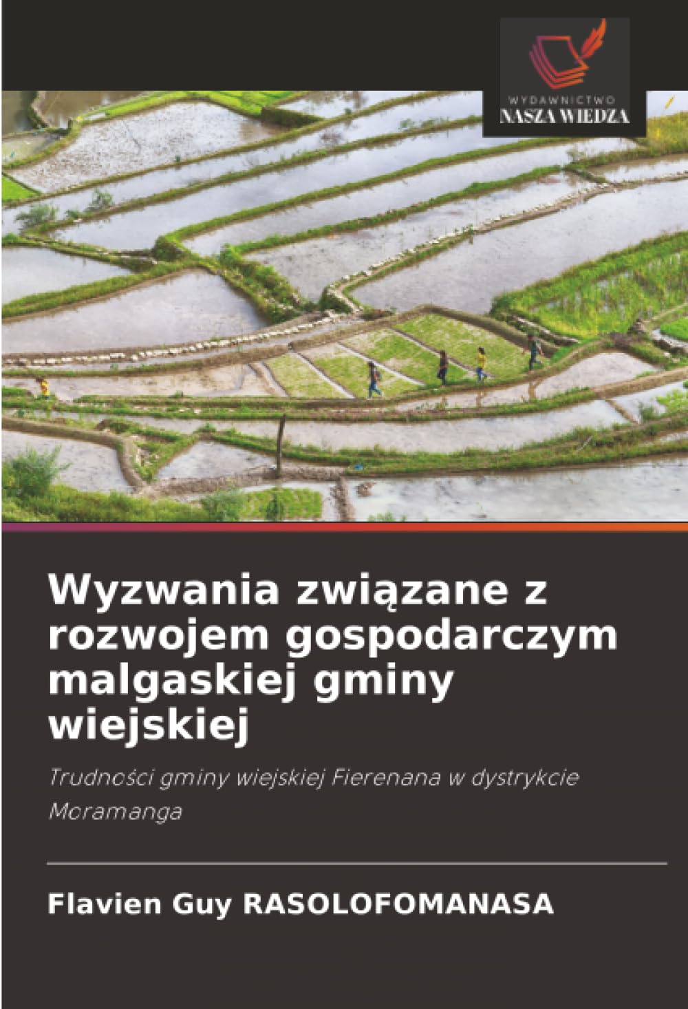 Wyzwania związane z rozwojem gospodarczym malgaskiej gminy wiejskiej: Trudności gminy wiejskiej Fierenana w dystrykcie Moramanga