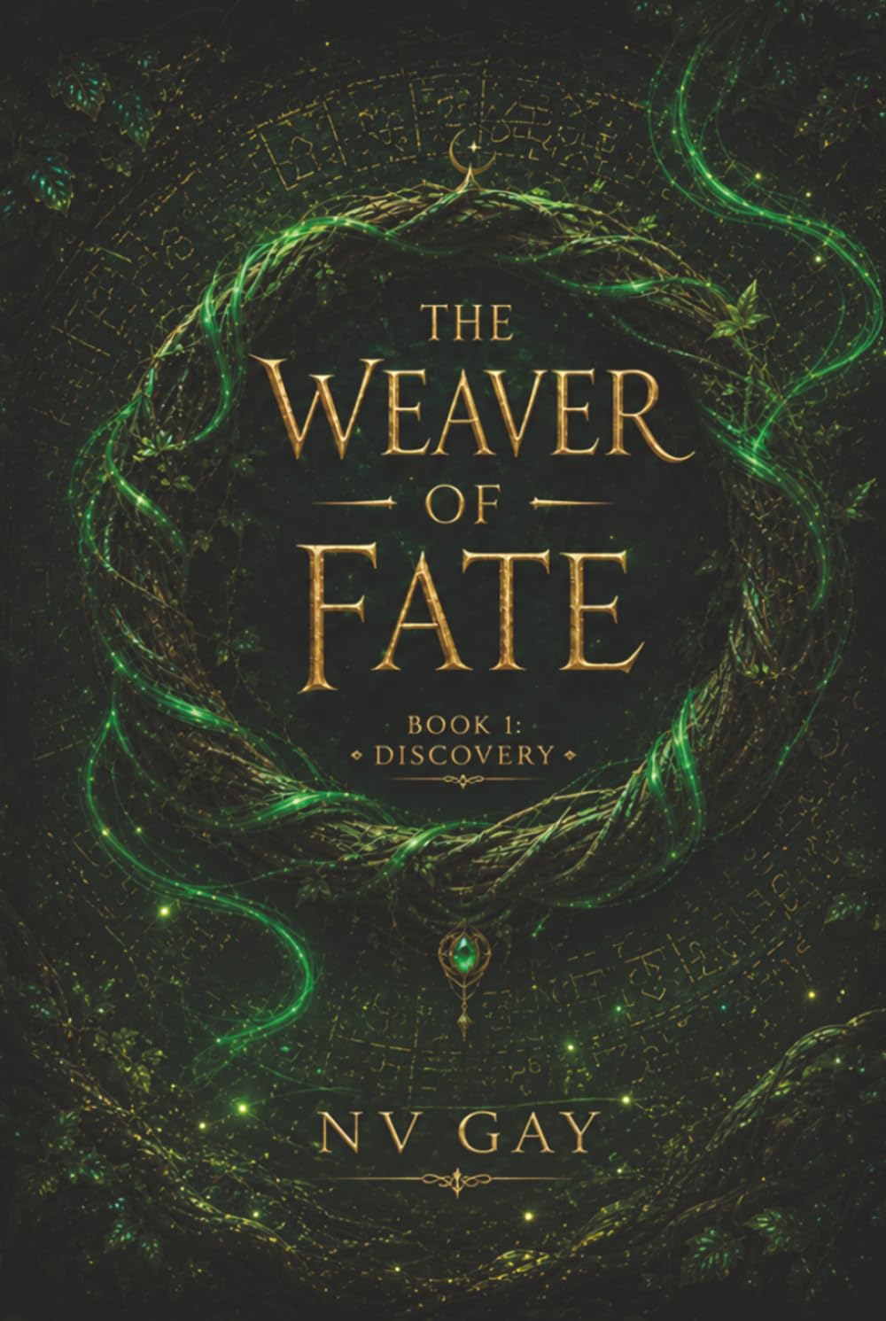 The Weaver of Fate: Book 1: Discovery