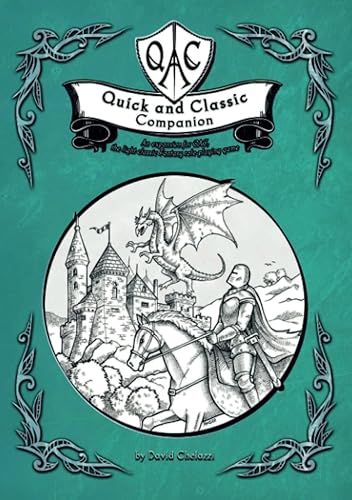 QAC - Quick and Classic Companion: An expansion for QAC, the light classic Fantasy role-playing game (QAC - Quick and Classic - english)