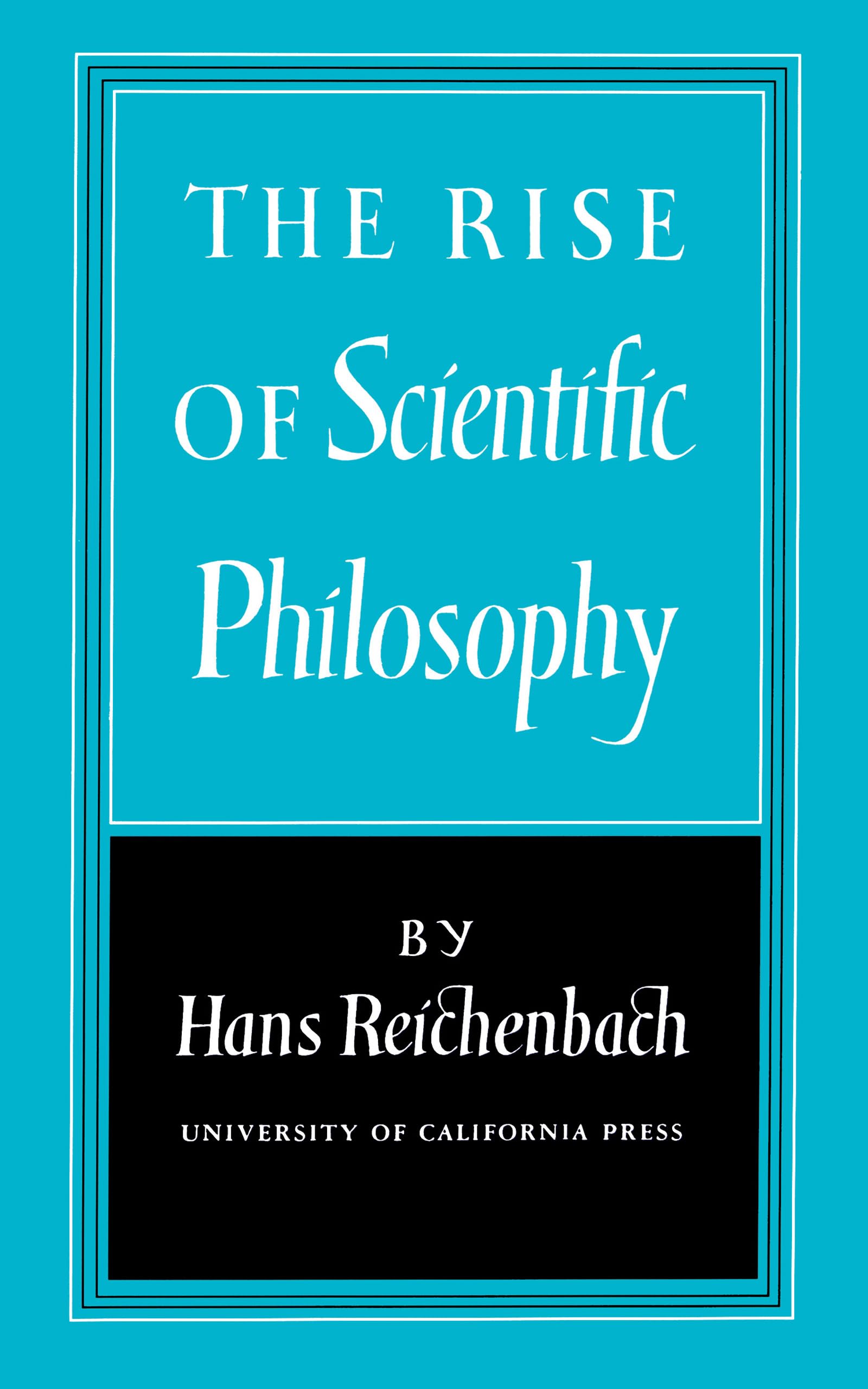 The Rise of Scientific Philosophy