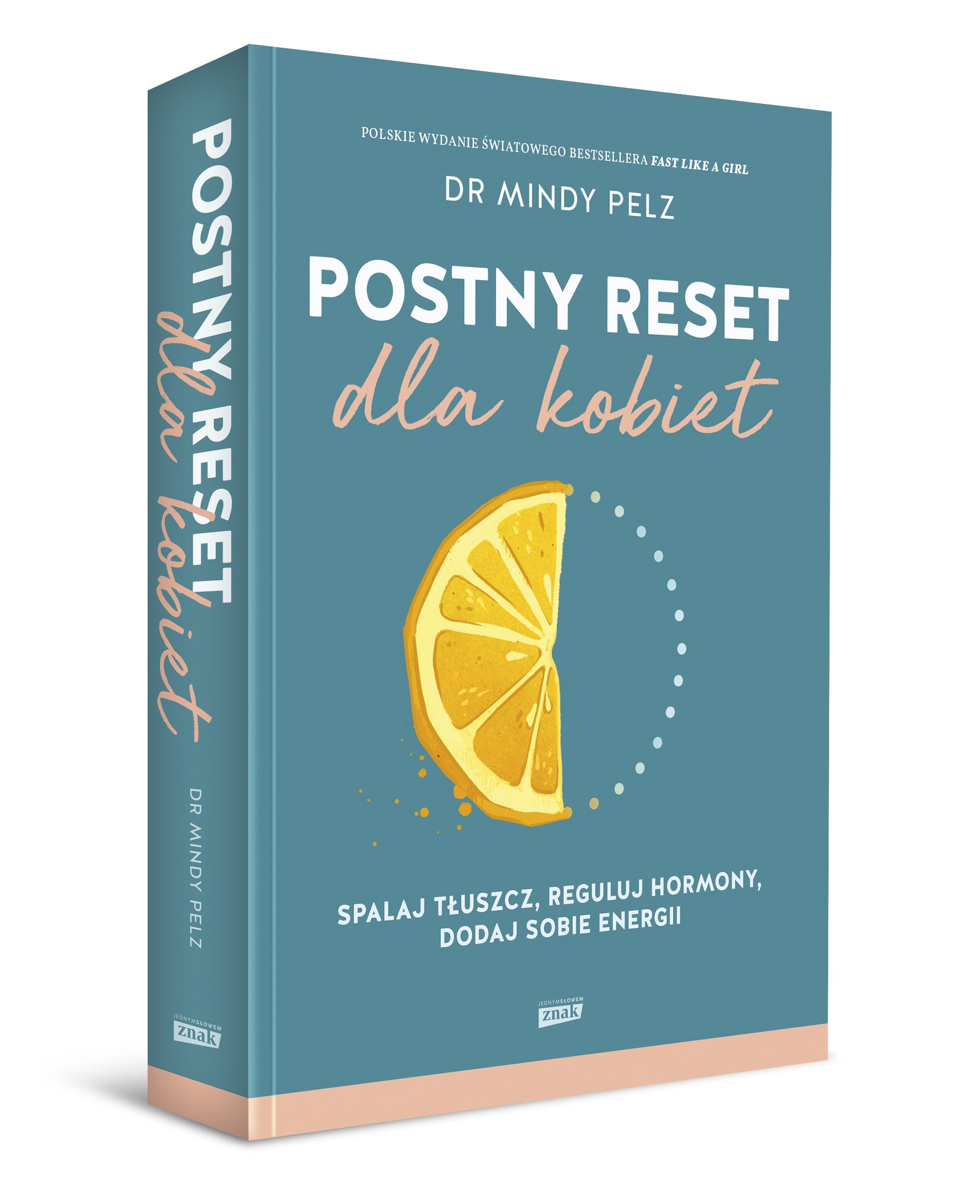 POSTNY RESET DLA KOBIET SPALAJ TŁUSZCZ, REGULUJ HO