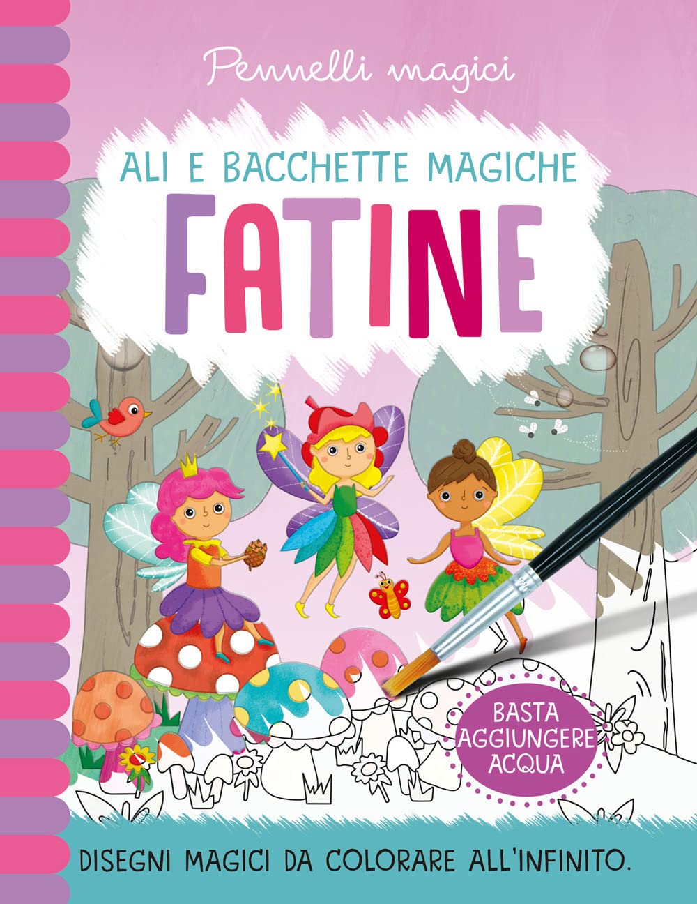Fatine. Pennelli Magici. Ediz. A Colori. Ediz. A Spirale. Con Gadget - 4
