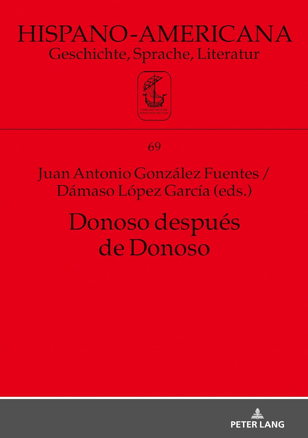 Donoso después de Donoso (Hispano-Americana nº 69) (Spanish Edition)      1st Edition, Kindle Edition