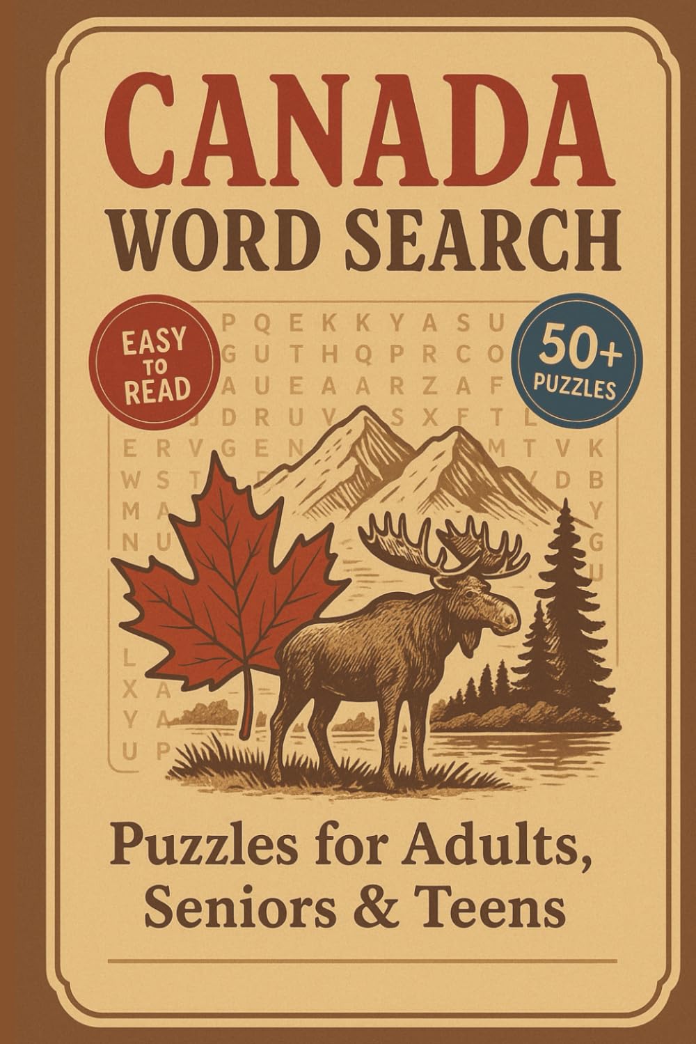 Canada Word Search Puzzle Book: Word Searches With Clear and Easy to Read Words About Canada Cities, Landmarks, Culture, Holidays and More| 6x9 ... Time (Countries Of The World Word Search)