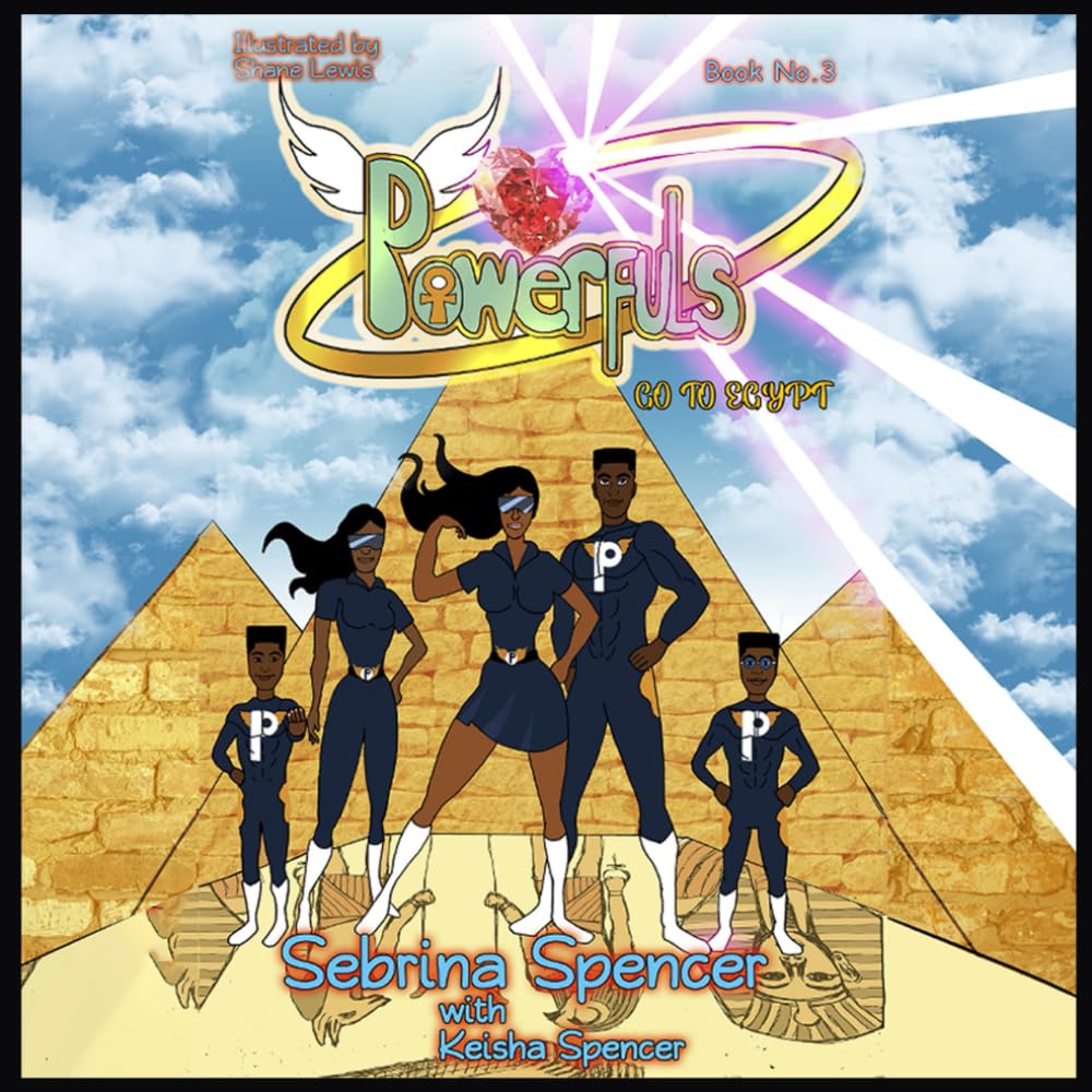 The Powerfuls Go To Egypt