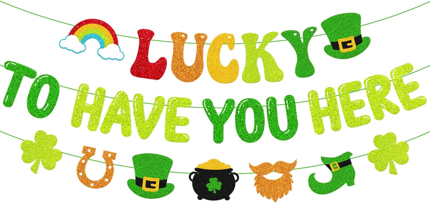 Lucky to Have You Here Banner St. Patrick’s Day Party Decorations for Irish School Classroom Home Celebration Shamrocks Lucky Saint Patrick’s Party Supplies