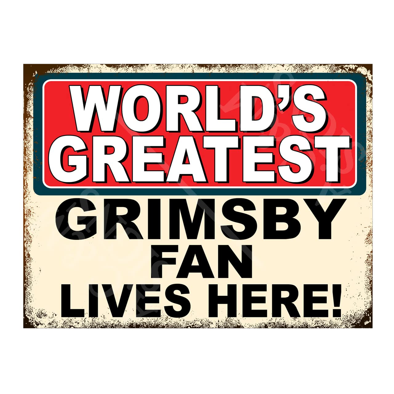 Grimsby Fan Metal Sign Plaque, 8x6in Ref5507