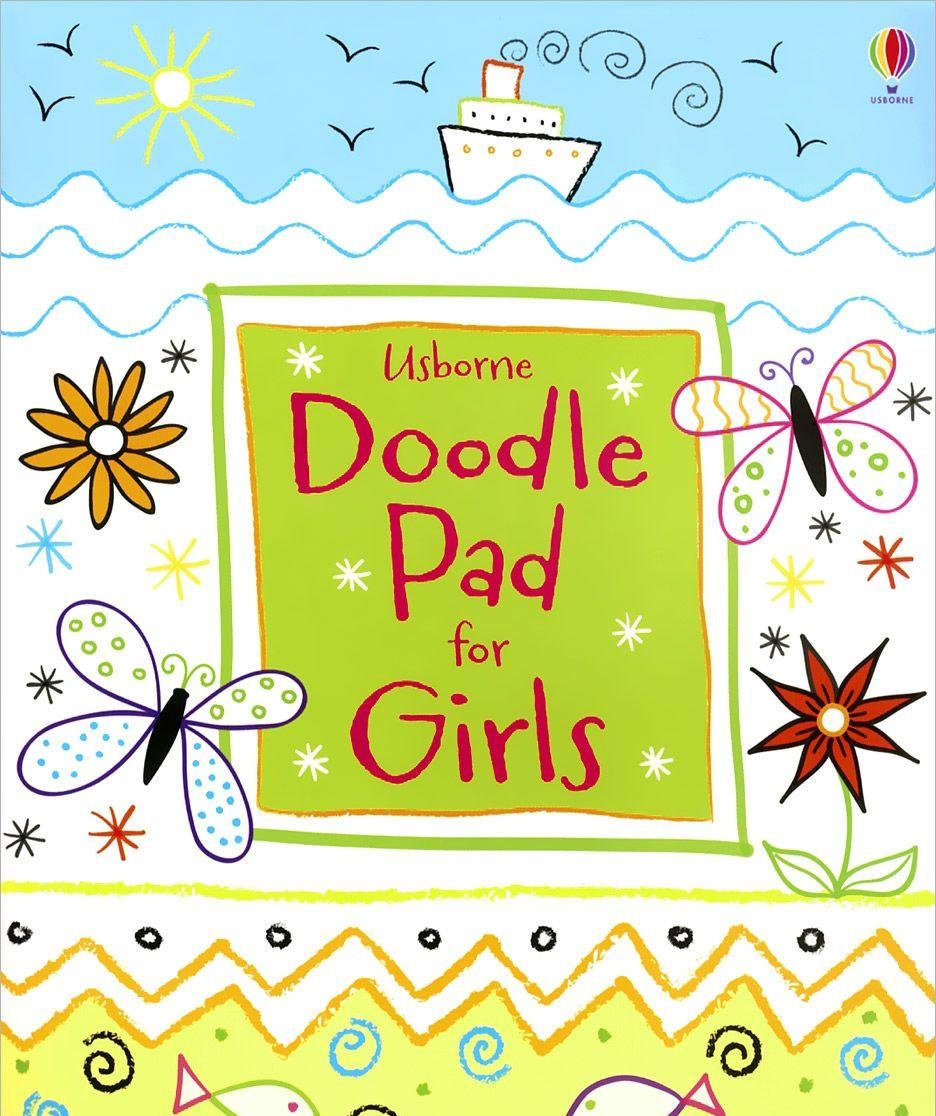 Doodle Pad For Girls [Paperback] Rogers, Kirsteen