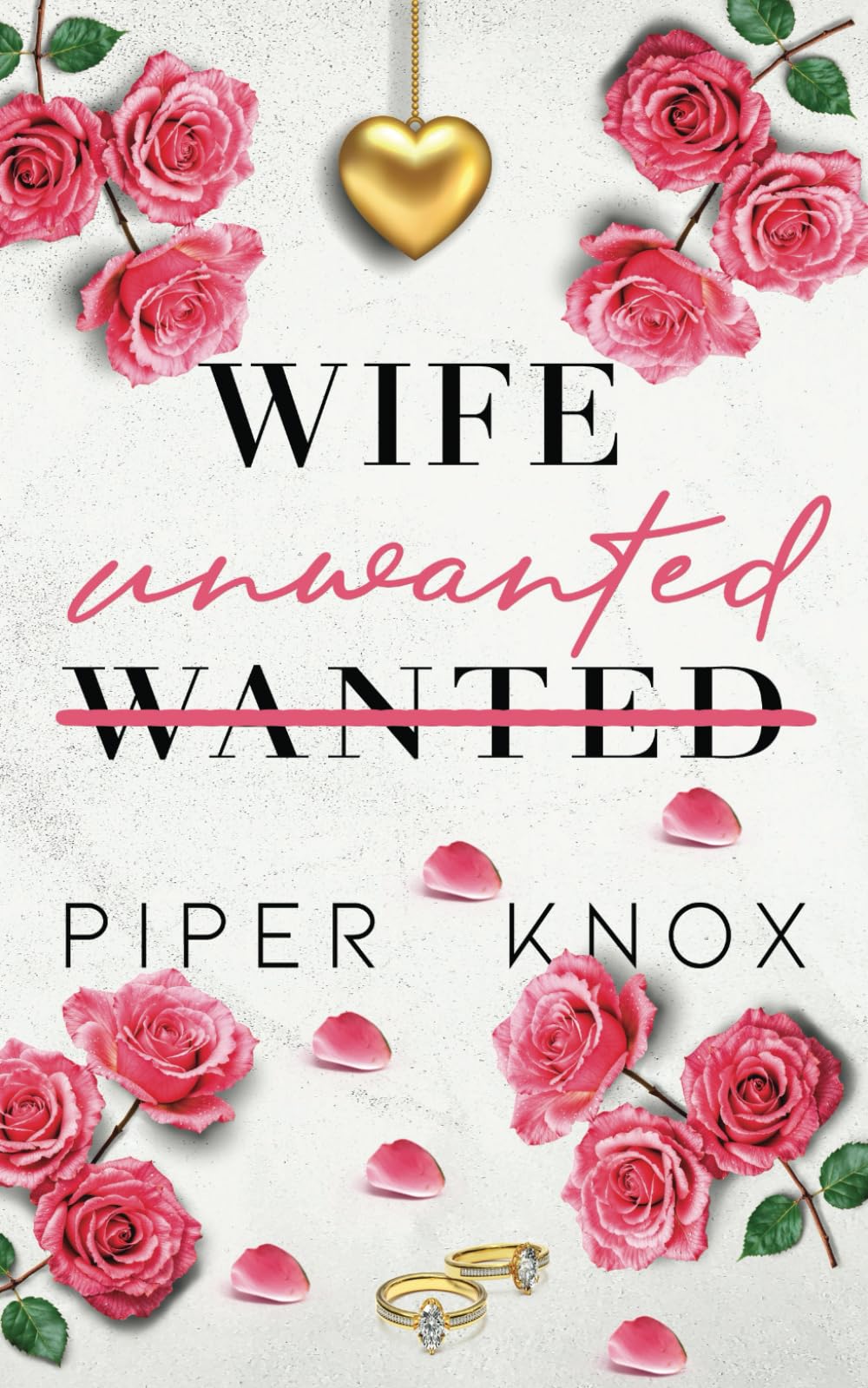 Wife Unwanted: A Marriage of Convenience Romance (Corrupt Vows)