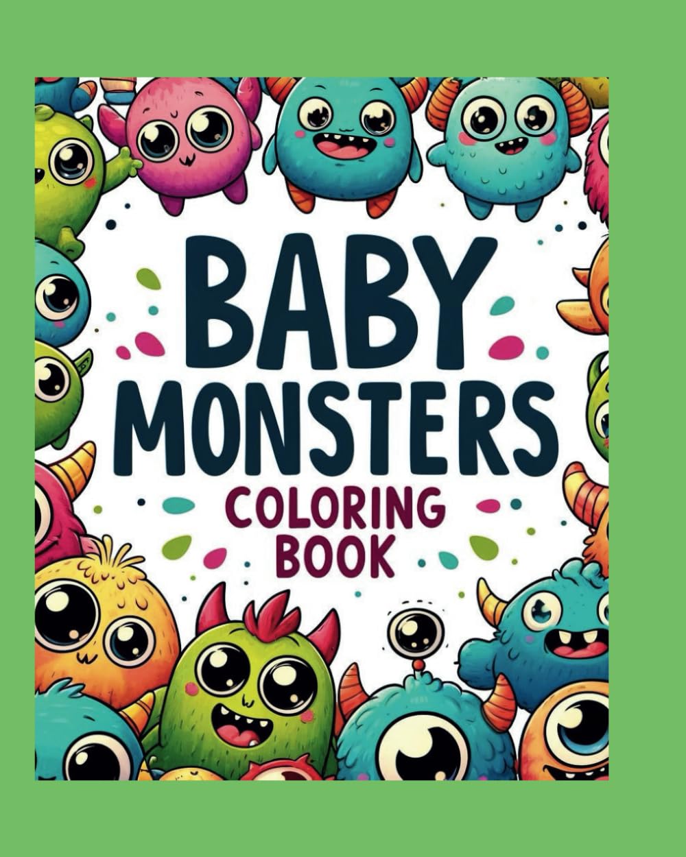 Baby Monsters Coloring Book