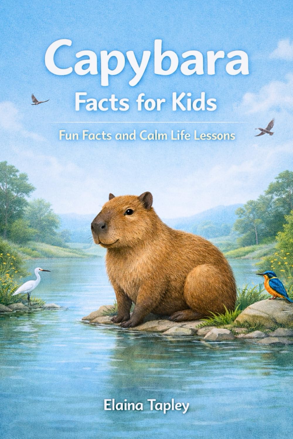 Capybara Facts for Kids: Fun Facts and Calm Life Lessons