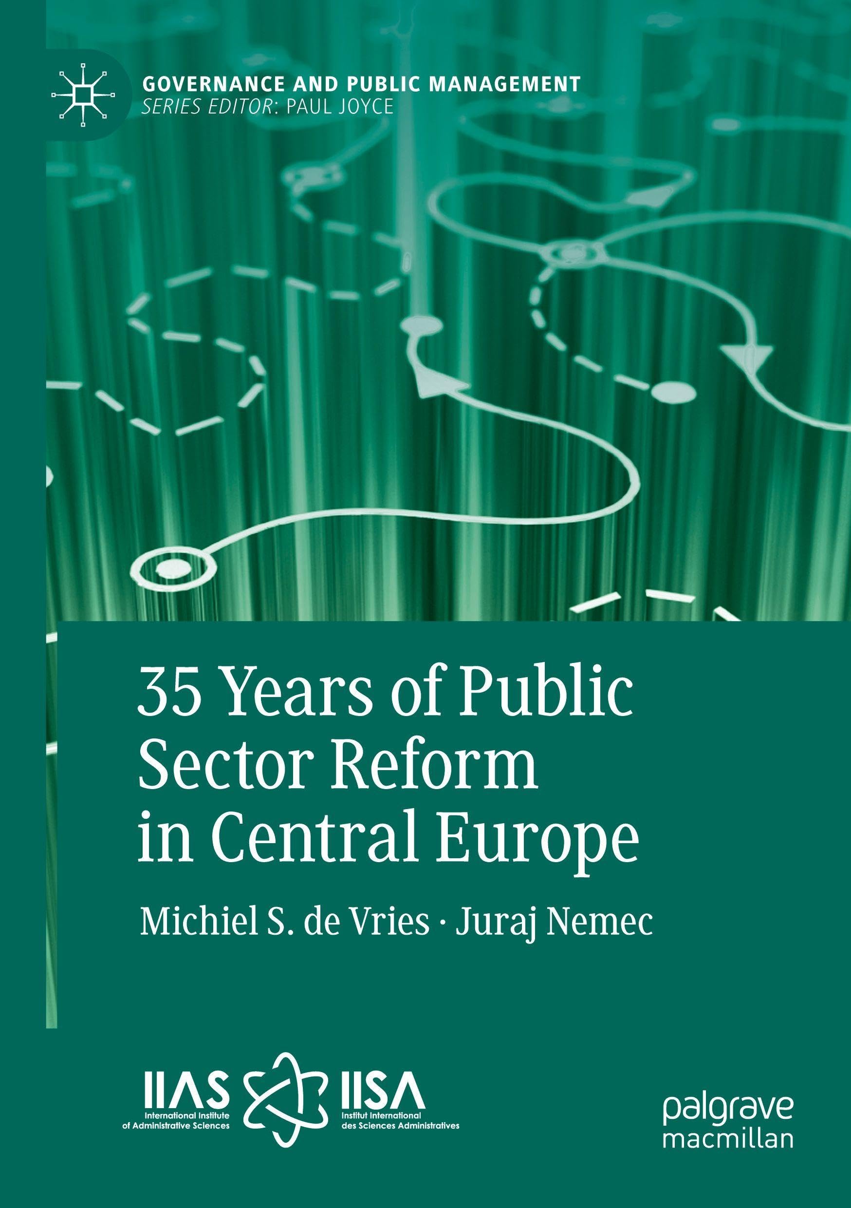 35 Years of Public Sector Reform in Central Europe (Governance and Public Management)