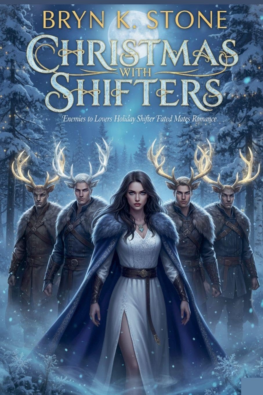 Christmas with the Shifters: Enemies to Lovers Holiday Shifter Fated Mates Romance