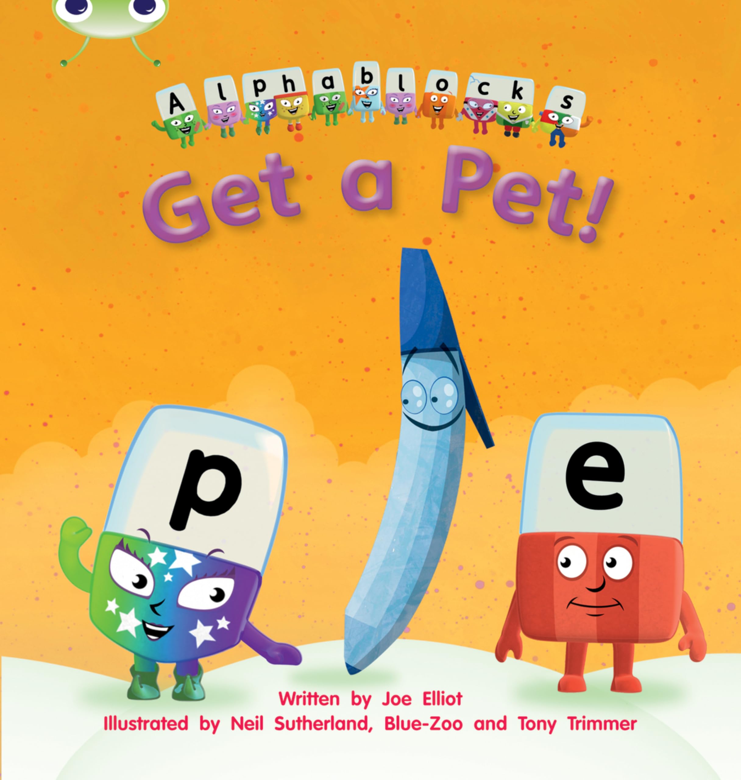 Bug Club Phonics  Phase 2 Unit 4 Alphablocks Get A Pet by Joe Elliot PAPERBACK