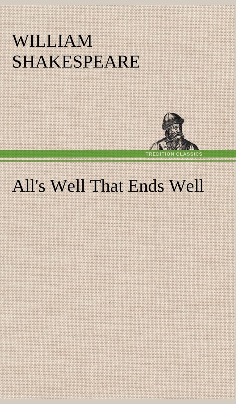 All's Well That Ends Well
