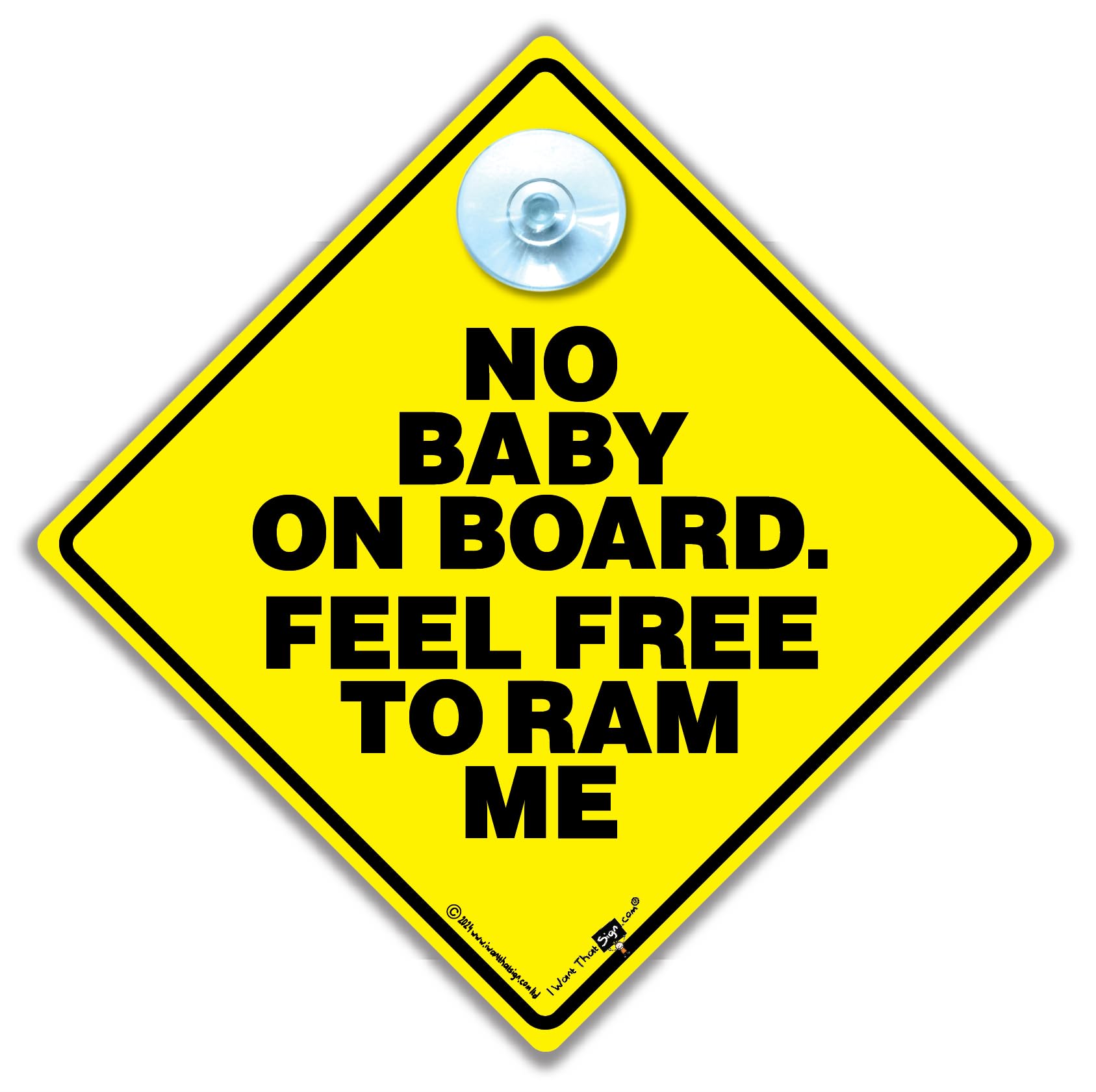 No Baby On Board Feel Free To RAM Me Car Sign, Anti Baby On Board Sign, Joke Car Sign 14cm x 14cm x 2cm, yellow, 14 x 14 cm