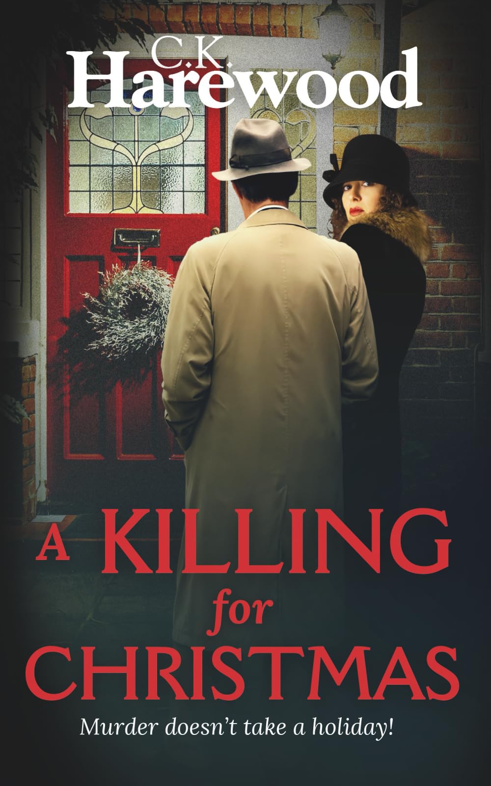 A Killing for Christmas: Murder doesn't take a holiday!: 5 (Detective Inspector Matthew Stannard)