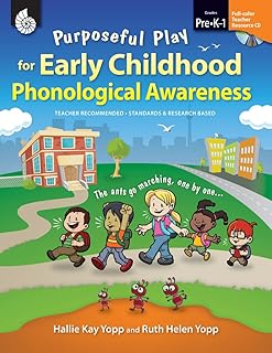 Purposeful Play for Early Childhood Phonological Awareness