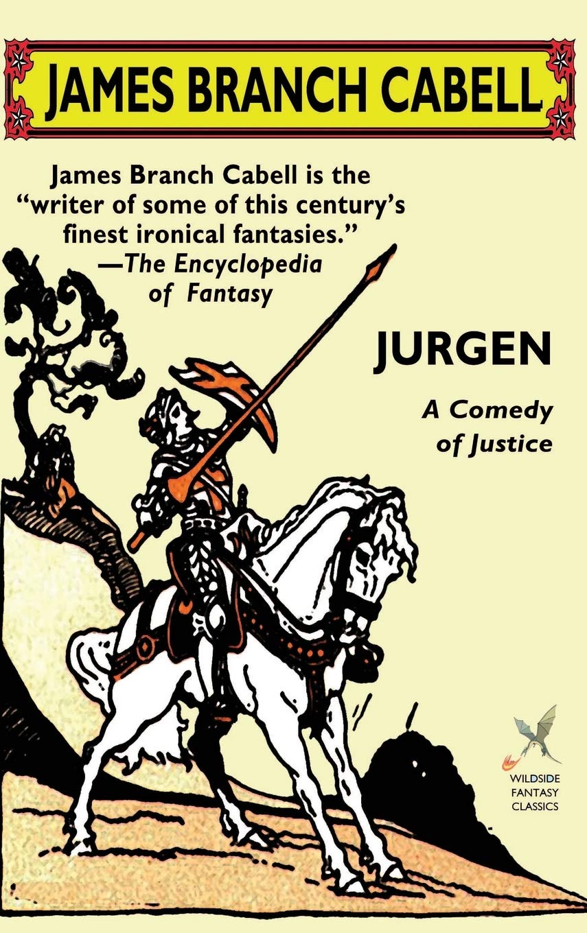 Jurgen: A Comedy of Justice,Cabell, James Branch James Branch Ca
