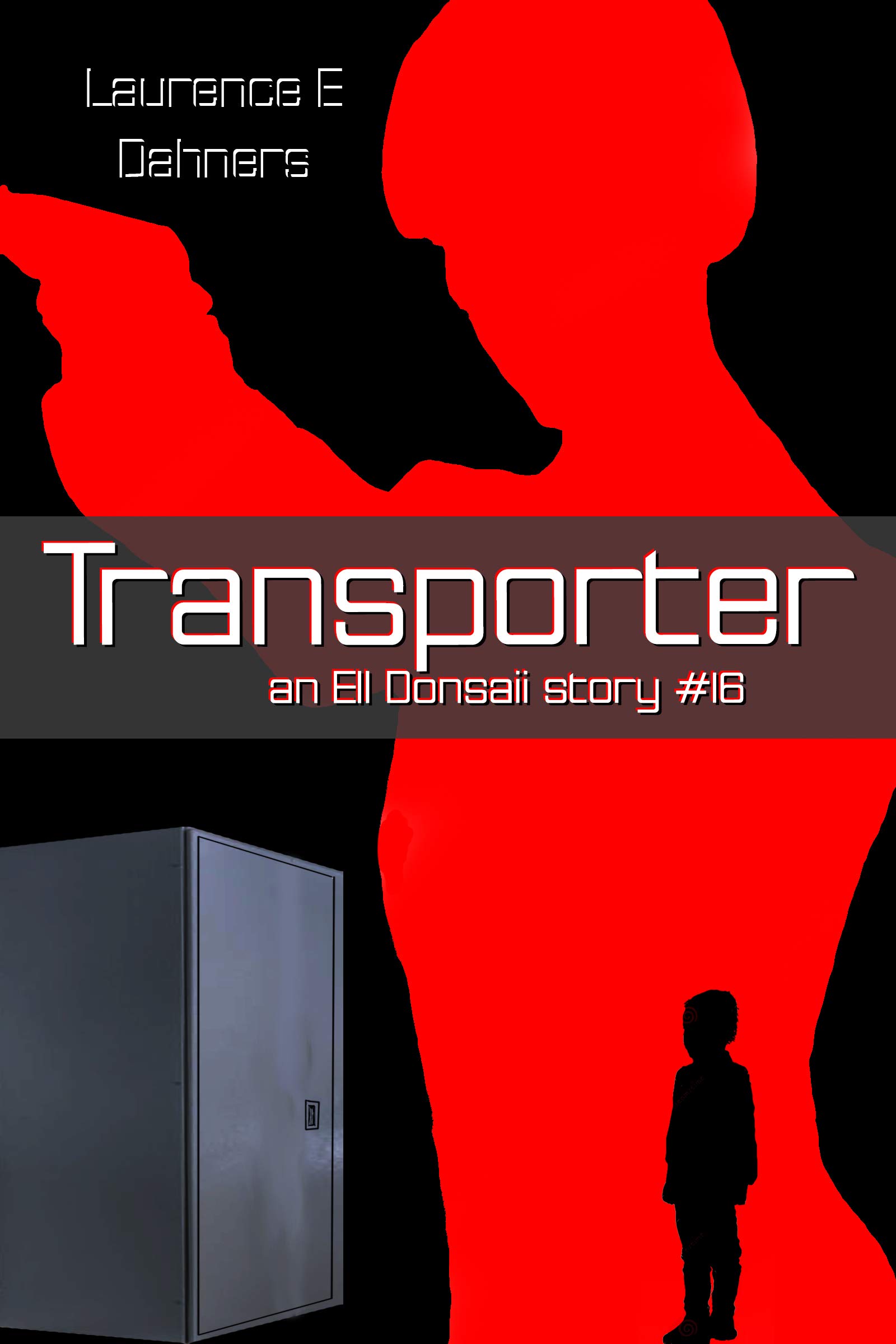 Transporter (an Ell Donsaii story #16)