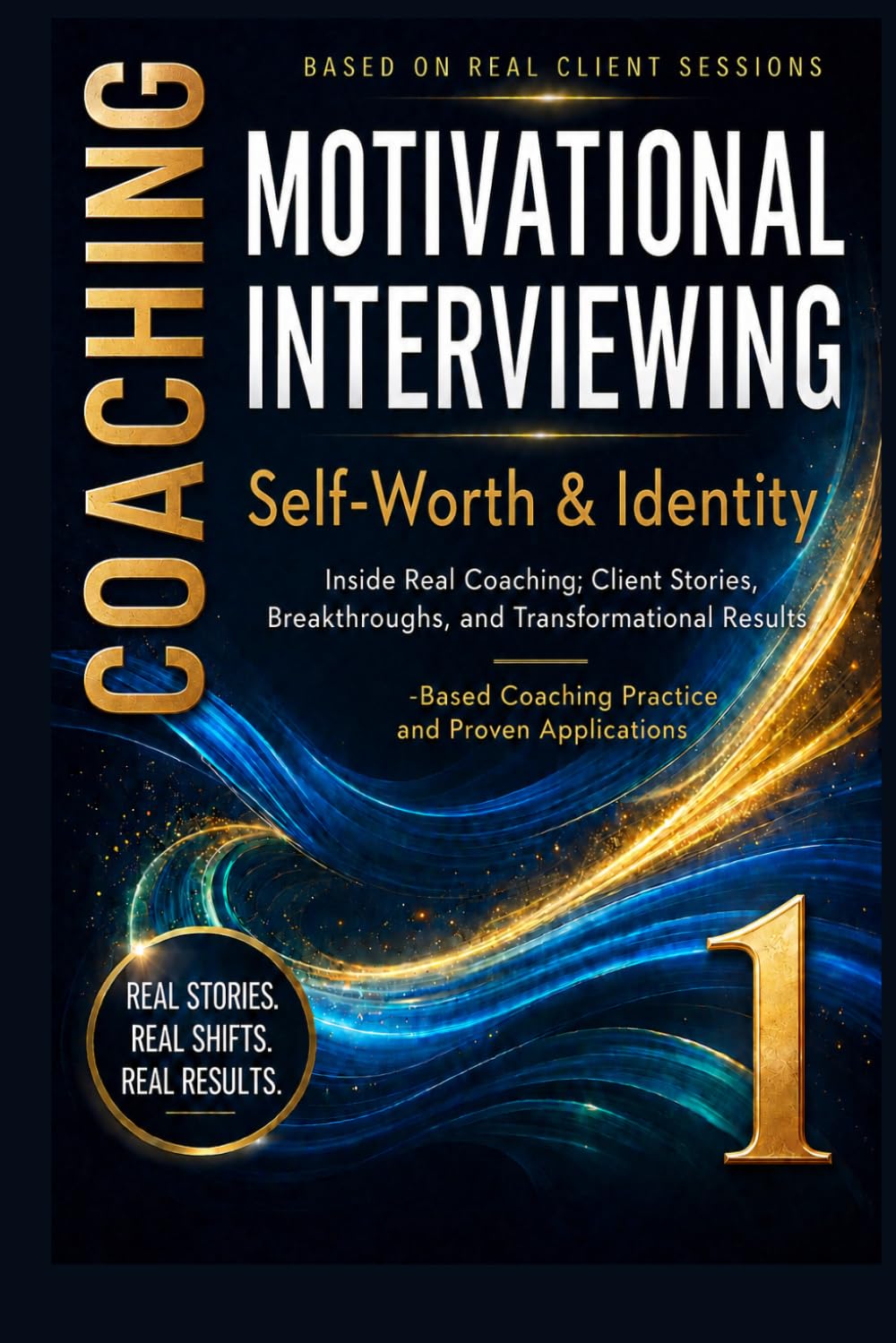 Self-Worth & Identity: 70 Real Coaching Stories to Stop People-Pleasing, Silence Your Inner Critic, and Choose Yourself (70 Mirrors: Real Coaching Stories)